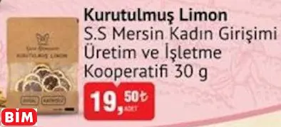 MERSİN KADIN GİRİŞİMİ ÜRETİM VE İŞLETME KOOPERATİF KURUTULMUŞ LİMON